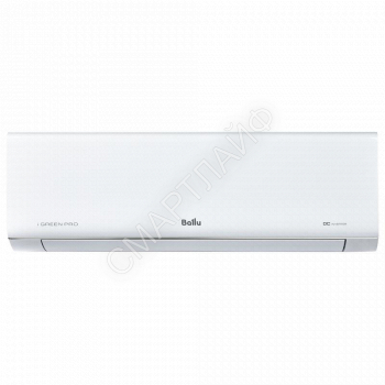 Сплит-система инверторного типа iGreen Pro DC BSAGI-07HN8 комплект (блок внешний НС-1598074 и внутрен. НС-1598071) Ballu НС-1598077 - smartlife-ural.ru – Екатеринбург